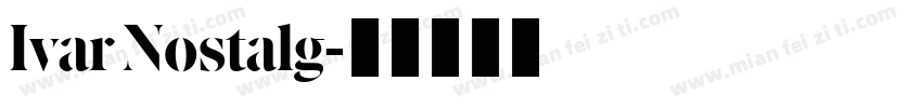 Ivar Nostalg字体转换